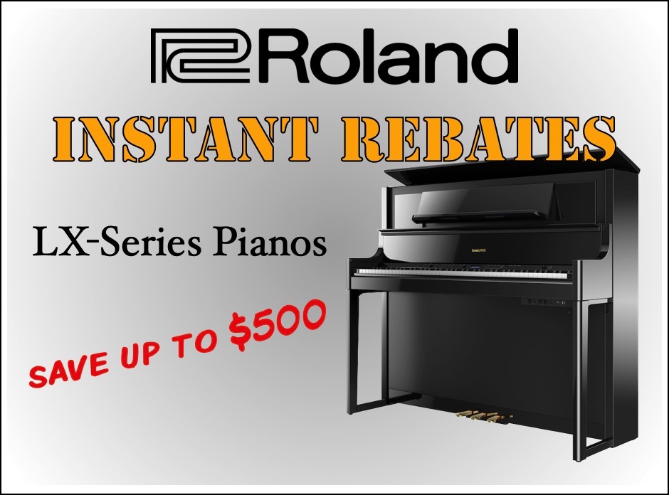 Roland LX Series Instant Rebates